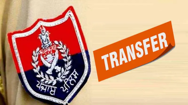 ਪੰਜਾਬ ਪੁਲਸ ‘ਚ ਵੱਡੇ ਪੱਧਰ ’ਤੇ ਤਬਾਦਲੇ, 143 ASP ਤੇ DSP ਦਾ ਹੋਇਆ ਟਰਾਂਸਫਰ